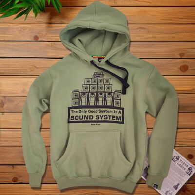 The Only Good System is a Sound System Hoodie